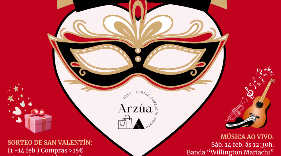 CCA ARZÚA CELEBRA O “SAN VALENTÍN DE ENTROIDO” PARA IMPULSAR O COMERCIO LOCAL E A HOSTALARÍA